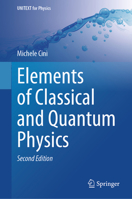 Elements of Classical and Quantum Physics 3031654404 Book Cover