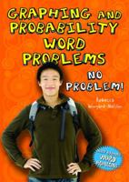 Graphing and Probability Word Problems: No Problem! 0766033724 Book Cover