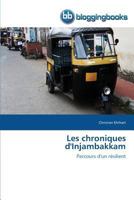 Les Chroniques D'Injambakkam 3841772765 Book Cover