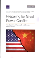 Preparing for Great Power Conflict: How Experience Shapes U.S. and Chinese Military Training 1977410545 Book Cover