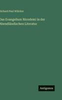 Das Evangelium Nicodemi in der Abendländischen Literatur 3368406329 Book Cover