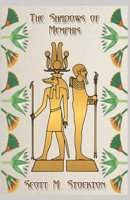 The Shadows of Memphis (Khnumhotep Mysteries Series) B0FPCR7958 Book Cover