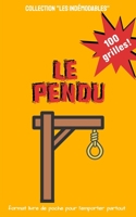 Le pendu: collection "Les indémodables" B08GDKG9NQ Book Cover