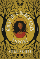 Ghost in a Black Girl's Throat 159709885X Book Cover