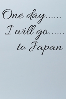 One day I will go to Japan 1652253262 Book Cover