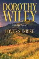 Love's Sunrise 1544297513 Book Cover