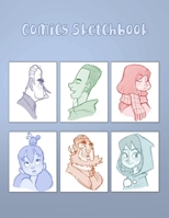 Comics Sketchbook: 100 Blank Pages, 8.5 x 11, Sketch Pad for Drawing Comics, Anime and Manga 167109574X Book Cover