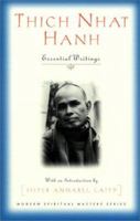 Thich Nhat Hanh: Essential Writings 1570753709 Book Cover