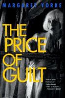 The Price of Guilt 031225332X Book Cover