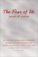 The Four of Us 0595237886 Book Cover