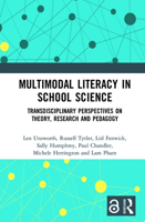 Multimodal Literacy in School Science: Transdisciplinary Perspectives on Theory, Research and Pedagogy 0367714043 Book Cover