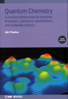 Quantum Chemistry: A Concise Introduction for Students of Physics, Chemistry, Biochemistry and Materials Science 1627054162 Book Cover