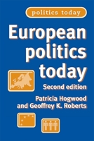 European Politics Today 0719066697 Book Cover