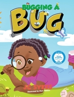 Bugging a Bug B08BDYYM4G Book Cover