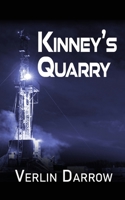 Kinney's Quarry 1509260374 Book Cover
