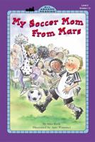 My Soccer Mom From Mars (All Aboard Reading) 0448425998 Book Cover