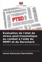 Évaluation de l'état de stress post-traumatique au combat à l'aide du MMPI et du Rorschach (French Edition) 6208525691 Book Cover