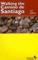 Walking the Camino De Santiago 097316980X Book Cover