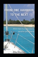 From One Harbour To The Next B0841CXVBP Book Cover