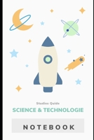 Science & Technologie Notebook: Study Guides 1678356654 Book Cover