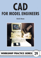 C.A.D for Model Engineers 1854861891 Book Cover