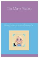 Mystery Makayla and the Missing Cat 1737628147 Book Cover