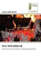 Feu Interieur 6208469953 Book Cover