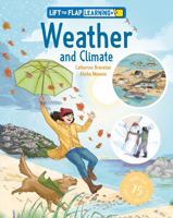 Lift the Flap: Learning+ Weather, Discover Clouds, Storms, Forecasting, Climate, and the Science Behind Earth's Ever-Changing Atmosphere (Curious Fox Books) B0H4SH7J6M Book Cover
