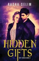 Hidden Gifts (Gift Series, #2) 1514872714 Book Cover