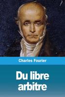 Du libre arbitre 2379760527 Book Cover