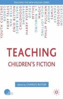 Teaching Children's Fiction 1403944954 Book Cover