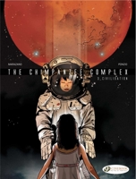Le Complexe du Chimpanzé - tome 3 - Civilisations (Complexe du Chimpanzé 1849180431 Book Cover