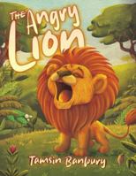 The Angry Lion 1037105494 Book Cover