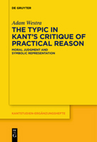 The Typic in Kant's "critique of Practical Reason" 3110454629 Book Cover
