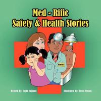 Med-Rific Safety and Health Stories 146694093X Book Cover