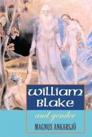 William Blake and Gender 0786423412 Book Cover