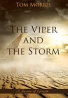 The Viper and the Storm: A Journey of Growth 0996712380 Book Cover
