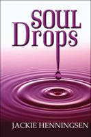 Soul Drops 1606729705 Book Cover