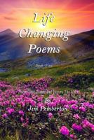 Life Changing Poems: Book Five 1718618743 Book Cover