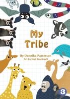 My Tribe (Lao edition) / ຊົນເຜົ່າຂອງຂ້ອຍ 1925960048 Book Cover