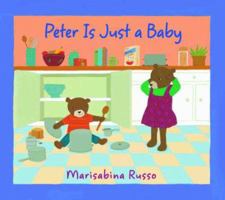 Peter Is Just a Baby 0802853846 Book Cover
