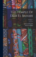 The Temple Of Deir El Bahari; Volume 1 1017244545 Book Cover