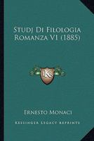 Studj Di Filologia Romanza V1 (1885) 116678830X Book Cover