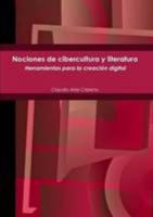 Nociones de cibercultura y periodismo (Spanish Edition) 1257793659 Book Cover