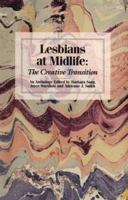 Lesbians at Midlife: The Creative Transition 0933216777 Book Cover