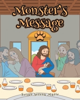 Monster's Message 1639610928 Book Cover