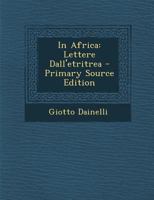 In Africa: Lettere Dall'etritrea 1289759847 Book Cover