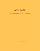 Alex Katz: The Woodcuts and Linocuts 1951-2001 0935875190 Book Cover