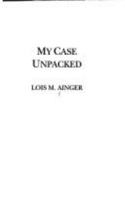 My Case Unpacked 0952523809 Book Cover