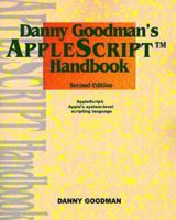 Danny Goodman's Applescript Handbook, 2nd Edition 0966551419 Book Cover
